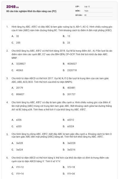 80 câu trắc nghiệm Khối đa diện nâng cao (P2)