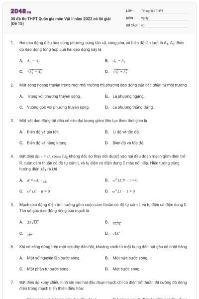 30 đề thi THPT Quốc gia môn Vật lí năm 2022 có lời giải (Đề 15)