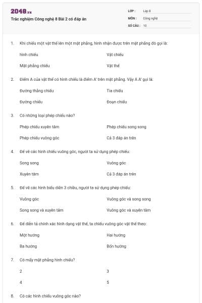 Trắc nghiệm Công nghệ 8 Bài 2 có đáp án
