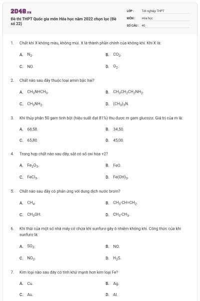 Đề thi THPT Quốc gia môn Hóa học năm 2022 chọn lọc (Đề số 22)