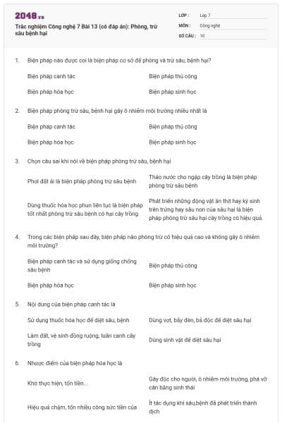 Trắc nghiệm Công nghệ 7 Bài 13 (có đáp án): Phòng, trừ sâu bệnh hại