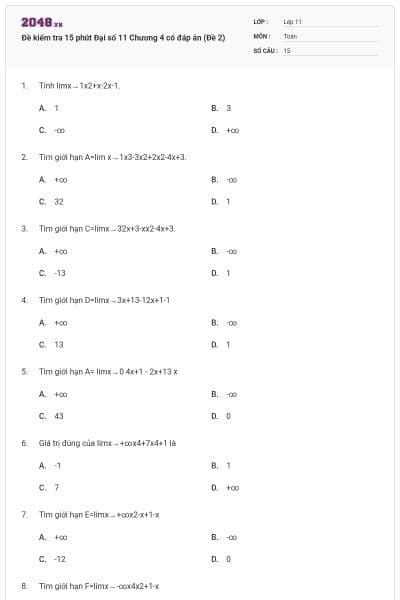 Đề kiểm tra 15 phút Đại số 11 Chương 4 có đáp án (Đề 2)