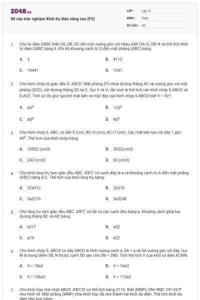 80 câu trắc nghiệm Khối đa diện nâng cao (P3)