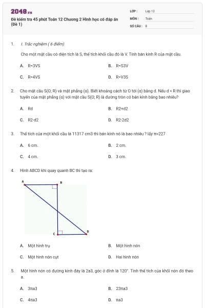 Đề kiểm tra 45 phút Toán 12 Chương 2 Hình học có đáp án (Đề 1)