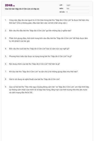 Câu hỏi bài: Đập đá ở Côn Lôn có đáp án