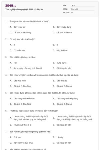 Trắc nghiệm Công nghệ 8 Bài 8 có đáp án