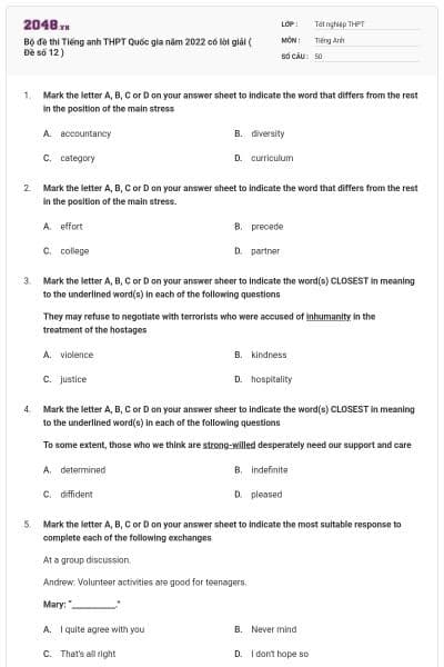 Bộ đề thi Tiếng anh THPT Quốc gia năm 2022 có lời giải ( Đề số 12 )