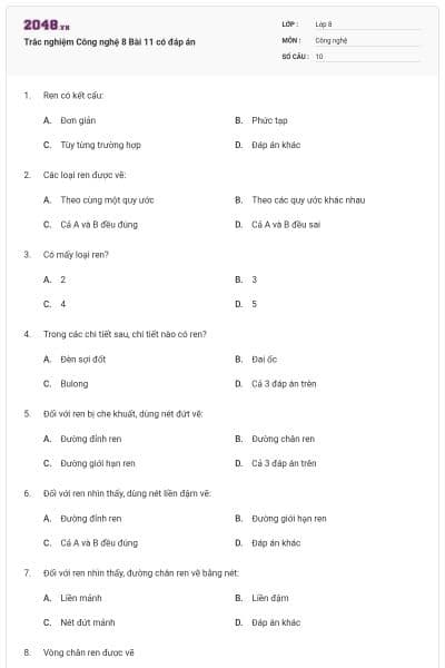 Trắc nghiệm Công nghệ 8 Bài 11 có đáp án