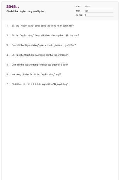 Câu hỏi bài: Ngắm trăng có đáp án