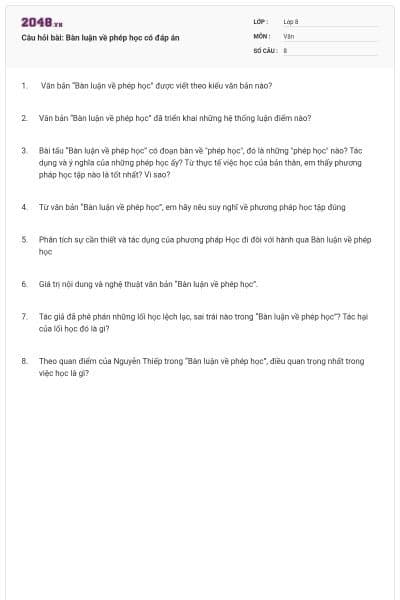 Câu hỏi bài: Bàn luận về phép học có đáp án