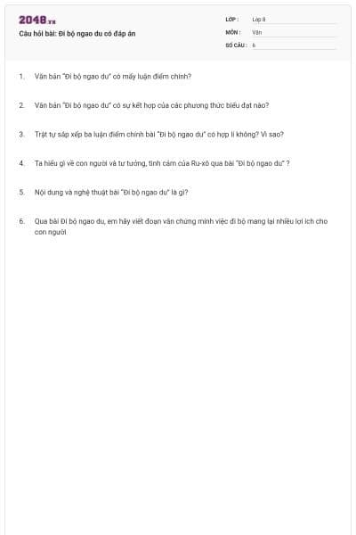 Câu hỏi bài: Đi bộ ngao du có đáp án