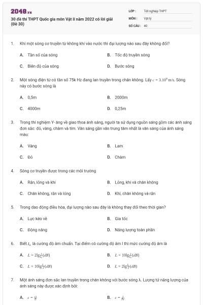 30 đề thi THPT Quốc gia môn Vật lí năm 2022 có lời giải (Đề 30)