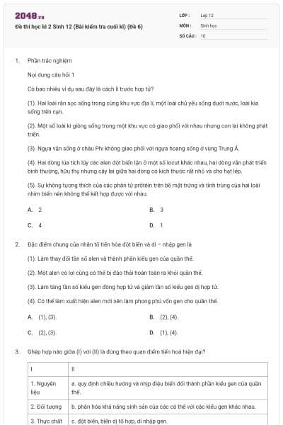 Đề thi học kì 2 Sinh 12 (Bài kiểm tra cuối kì) (Đề 6)