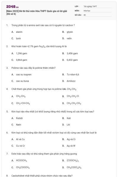 [Năm 2022] Đề thi thử môn Hóa THPT Quốc gia có lời giải (Đề số 6)