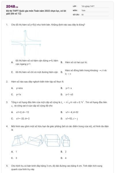 Đề thi THPT Quốc gia môn Toán năm 2022 chọn lọc, có lời giải (Đề số 12)