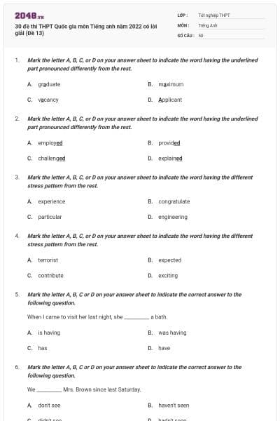 30 đề thi THPT Quốc gia môn Tiếng anh năm 2022 có lời giải (Đề 13)