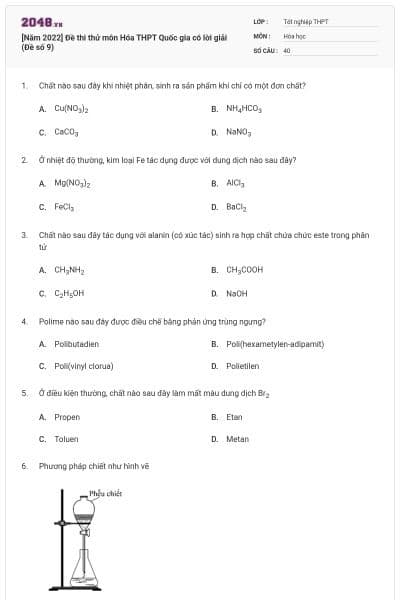[Năm 2022] Đề thi thử môn Hóa THPT Quốc gia có lời giải (Đề số 9)