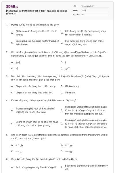 [Năm 2022] Đề thi thử môn Vật lý THPT Quốc gia có lời giải (Đề số 2)