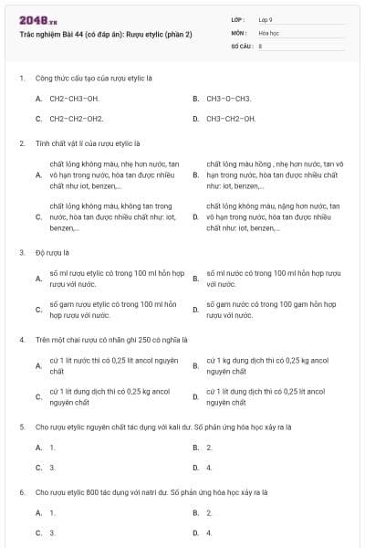 Trắc nghiệm Bài 44 (có đáp án): Rượu etylic (phần 2)