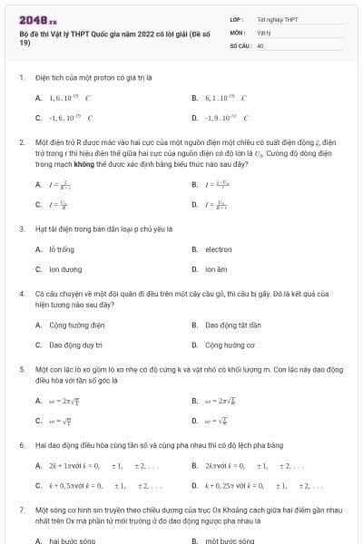 Bộ đề thi Vật lý THPT Quốc gia năm 2022 có lời giải (Đề số 19)
