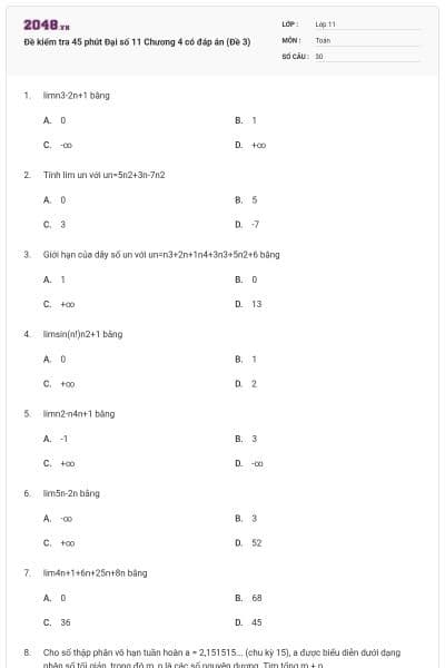 Đề kiểm tra 45 phút Đại số 11 Chương 4 có đáp án (Đề 3)