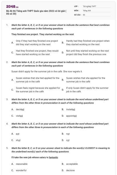 Bộ đề thi Tiếng anh THPT Quốc gia năm 2022 có lời giải ( Đề số 30)