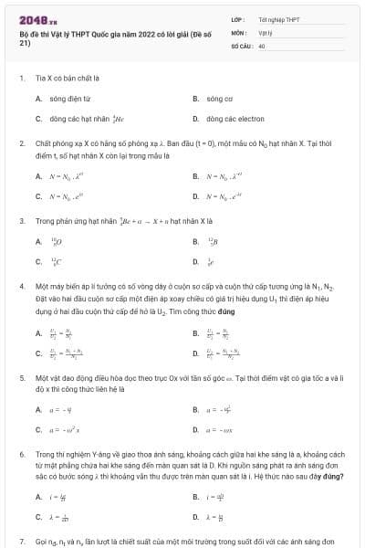 Bộ đề thi Vật lý THPT Quốc gia năm 2022 có lời giải (Đề số 21)