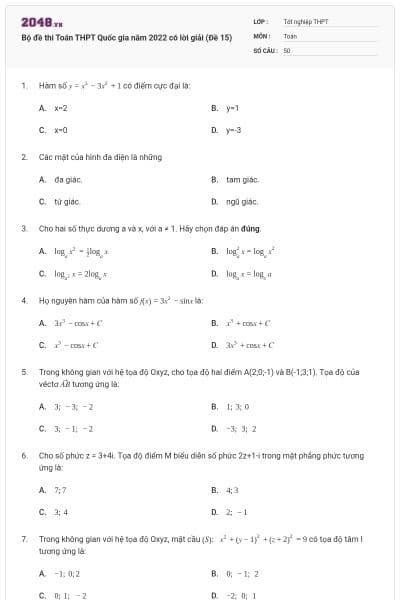 Bộ đề thi Toán THPT Quốc gia năm 2022 có lời giải (Đề 15)