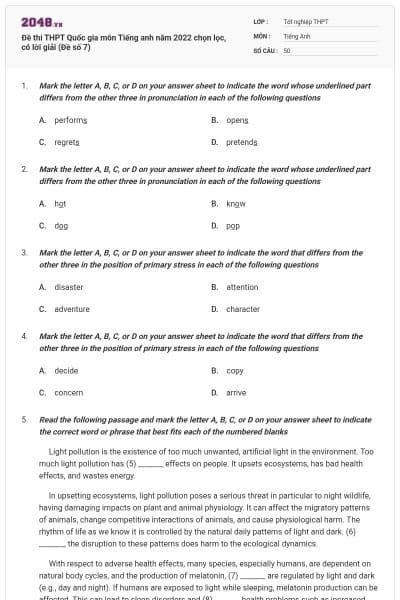 Đề thi THPT Quốc gia môn Tiếng anh năm 2022 chọn lọc, có lời giải (Đề số 7)