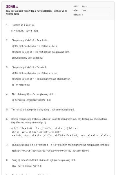 Giải bài tập SGK Toán 9 tập 2 hay nhất Bài 6: Hệ thức Vi-ét và ứng dụng