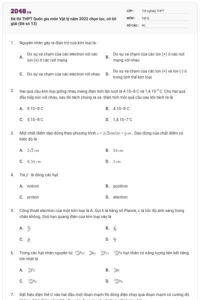 Đề thi THPT Quốc gia môn Vật lý năm 2022 chọn lọc, có lời giải (Đề số 13)