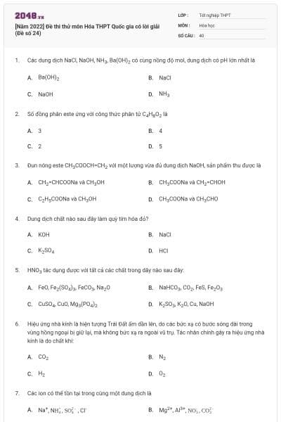 [Năm 2022] Đề thi thử môn Hóa THPT Quốc gia có lời giải (Đề số 24)