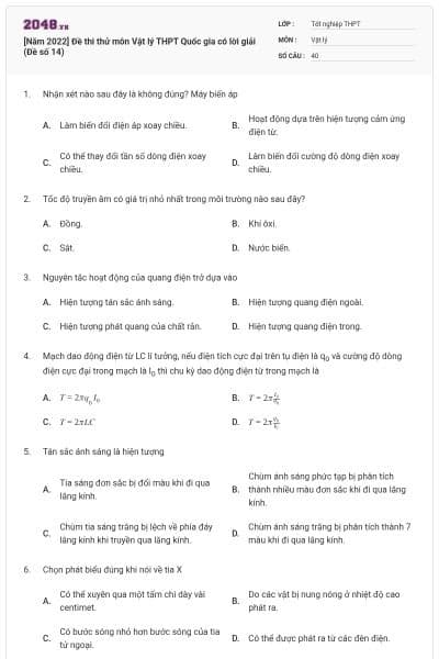 [Năm 2022] Đề thi thử môn Vật lý THPT Quốc gia có lời giải (Đề số 14)