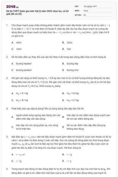 Đề thi THPT Quốc gia môn Vật lý năm 2022 chọn lọc, có lời giải (Đề số 25)