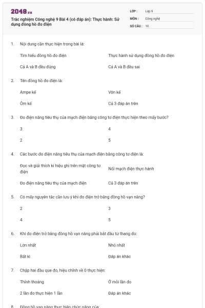 Trắc nghiệm Công nghệ 9 Bài 4 (có đáp án): Thực hành: Sử dụng đồng hồ đo điện