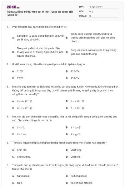 [Năm 2022] Đề thi thử môn Vật lý THPT Quốc gia có lời giải (Đề số 19)