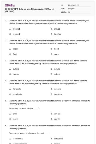 30 đề thi THPT Quốc gia môn Tiếng Anh năm 2022 có lời giải (Đề 6)