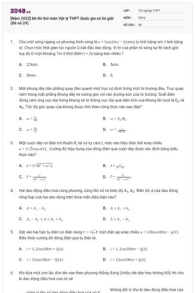 [Năm 2022] Đề thi thử môn Vật lý THPT Quốc gia có lời giải (Đề số 24)