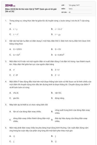 [Năm 2022] Đề thi thử môn Vật lý THPT Quốc gia có lời giải (Đề số 26)