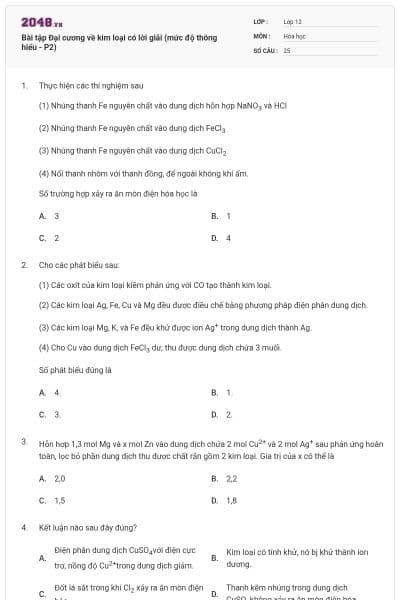 Bài tập Đại cương về kim loại có lời giải (mức độ thông hiểu - P2)