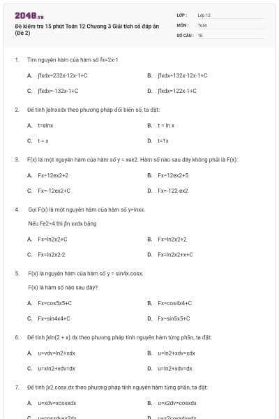 Đề kiểm tra 15 phút Toán 12 Chương 3 Giải tích có đáp án (Đề 2)