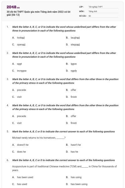 30 đề thi THPT Quốc gia môn Tiếng Anh năm 2022 có lời giải (Đề 13)