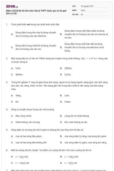 [Năm 2022] Đề thi thử môn Vật lý THPT Quốc gia có lời giải (Đề số 28)
