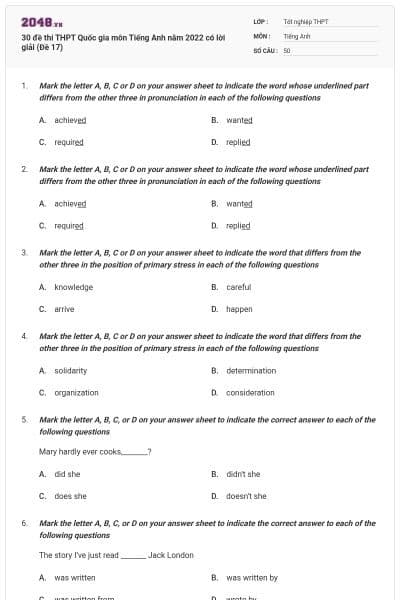 30 đề thi THPT Quốc gia môn Tiếng Anh năm 2022 có lời giải (Đề 17)