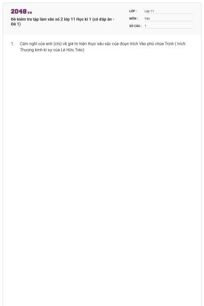 Đề kiểm tra tập làm văn số 2 lớp 11 Học kì 1 (có đáp án - Đề 1)