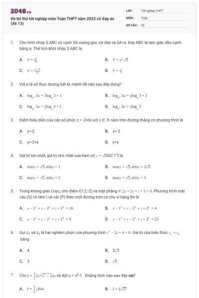 Đề thi thử tốt nghiệp môn Toán THPT năm 2022 có đáp án (đề 13)