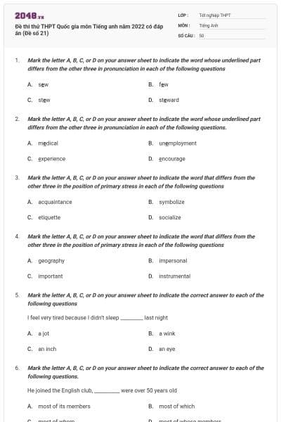 Đề thi thử THPT Quốc gia môn Tiếng anh năm 2022 có đáp án (Đề số 21)
