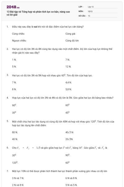 13 Bài tập về Tổng hợp và phân tích lực cơ bản, nâng cao có lời giải