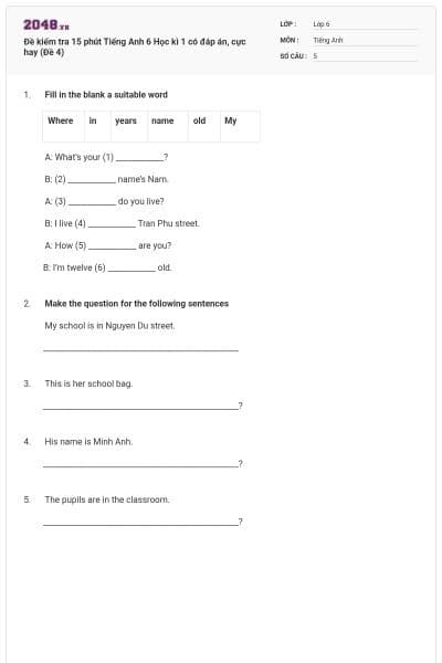 Đề kiểm tra 15 phút Tiếng Anh 6 Học kì 1 có đáp án, cực hay (Đề 4)