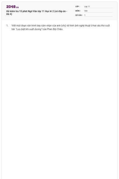 Đề kiểm tra 15 phút Ngữ Văn lớp 11 Học kì 2 (có đáp án - Đề 4)